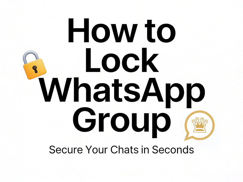 How to Lock WhatsApp Group