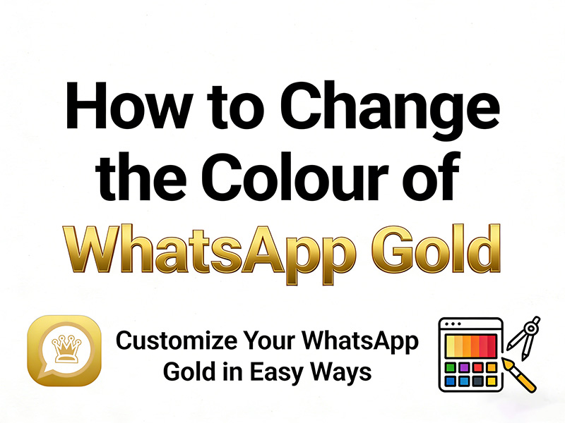 How to Change the Colour of WhatsApp Gold