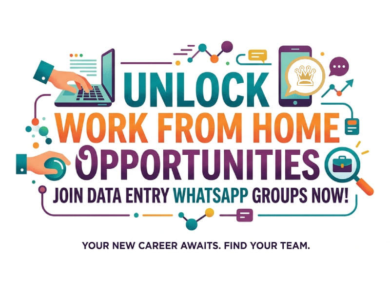 Join Data Entry WhatsApp Groups for Work From Home Opportunities